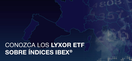 Lyxor ETF IBEX 35®
